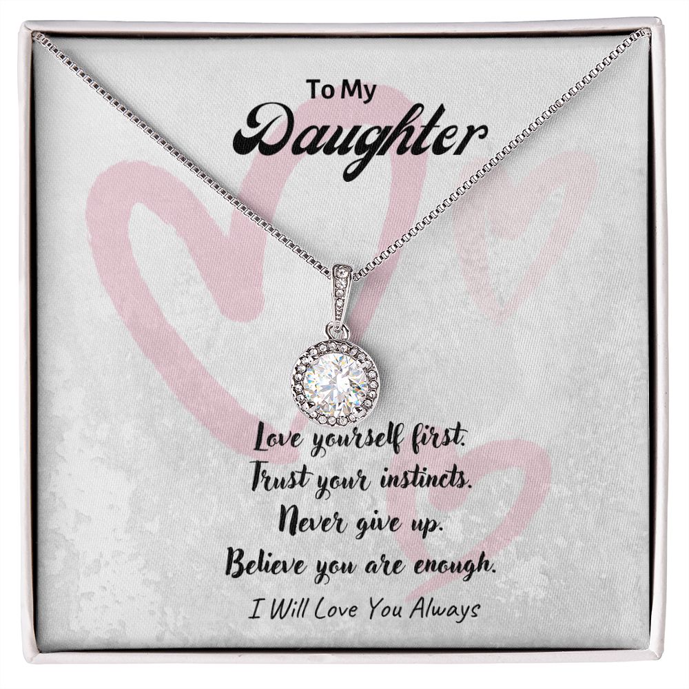 To My Daughter ~ Eternal Hope Necklace