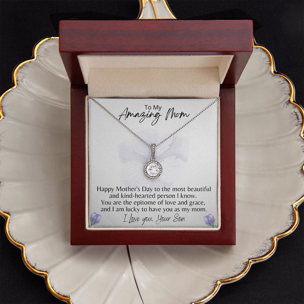 Happy Mother's Day Mom ~ From Your Son ~ Eternal Hope Necklace