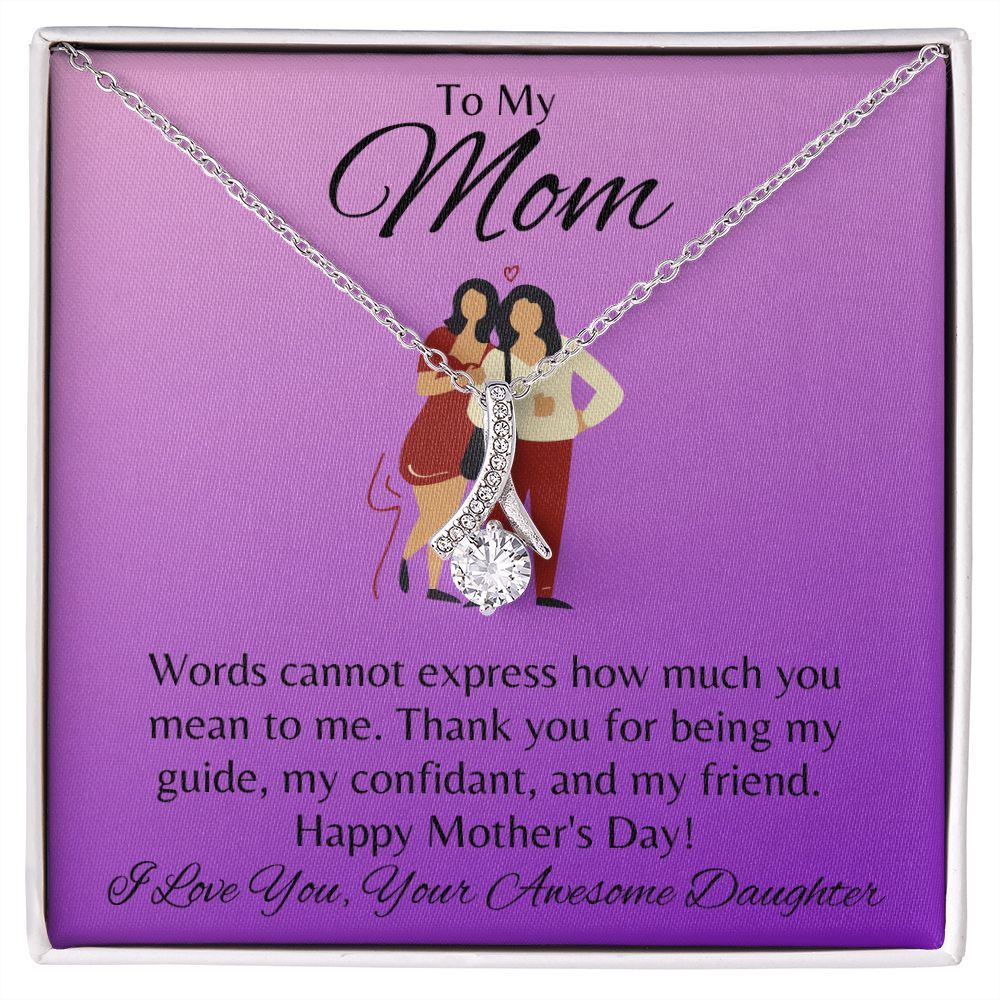 Happy Mother's Day Mom ~ From Your Daughter ~ Alluring Beauty Necklace