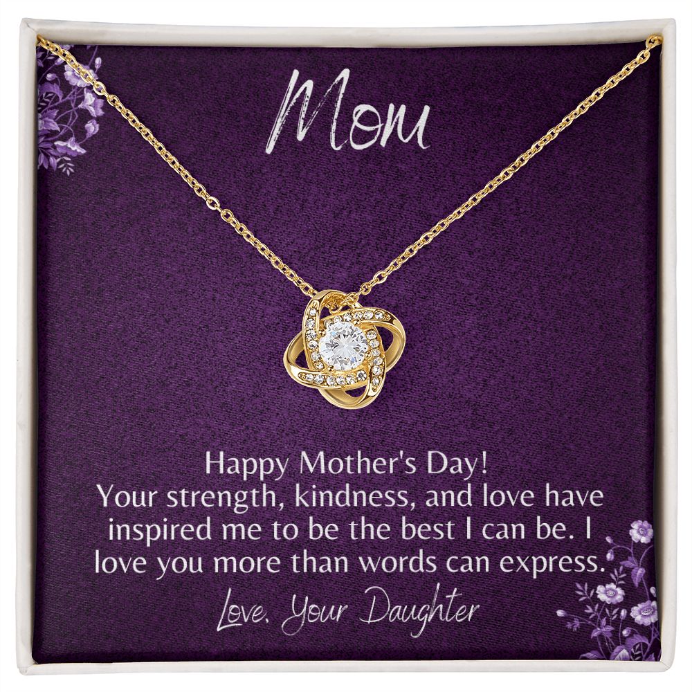 Happy Mother's Day Mom ~ From Your Daughter ~ Love Knot Necklace