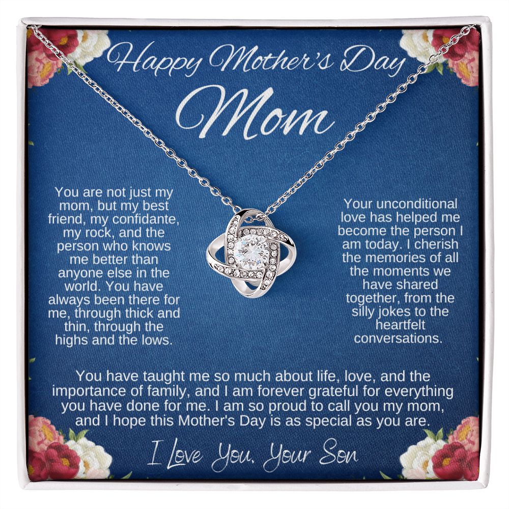 Happy Mother's Day Mom From Your Son ~ Love Knot